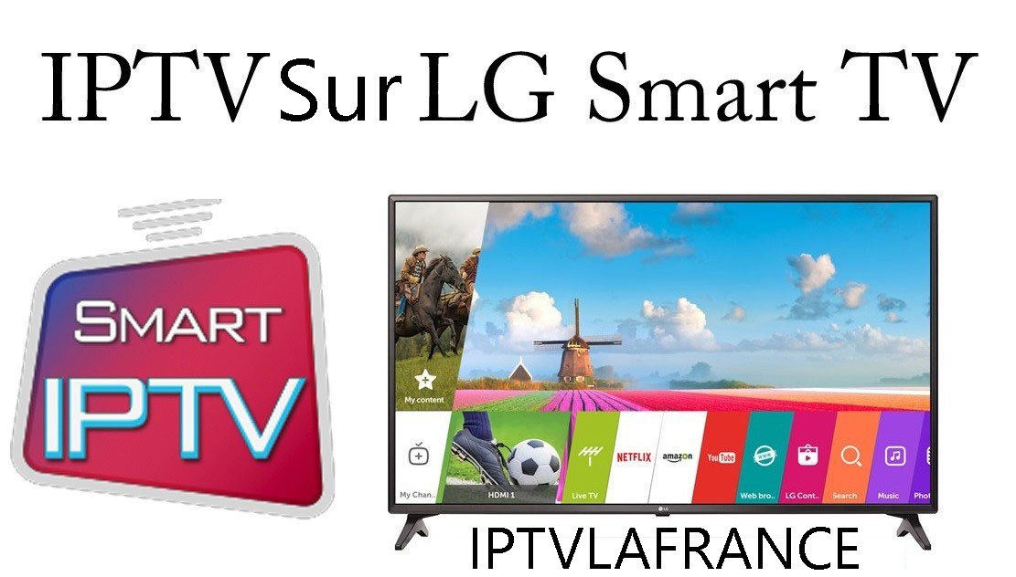 IPTV sur LG Smart TV